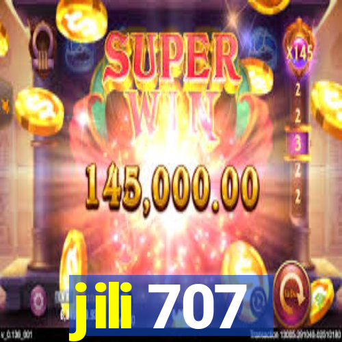 jili 707